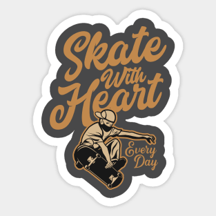 Skate with heart pro styler manouver vintage typography everyday Sticker